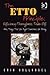 The ETTO Principle by Erik Hollnagel The ETTO Principle by Erik Hollnagel