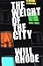 The Weight of the City by Will Rhode