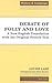 Debate of Folly and Love by Anne-Marie Bourbon