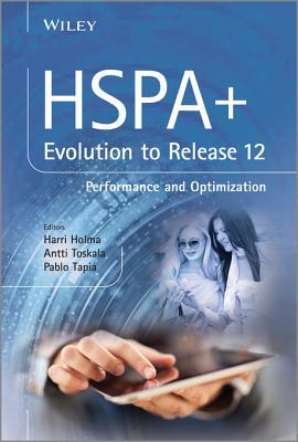 Hspa+ Evolution to Release 12: Performance and Optimization