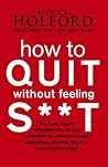 How To Quit Witho...