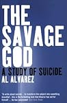 The Savage God: A...
