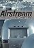 Airstream: The Silver RV