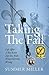 Taking the Fall: Life After...