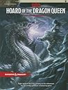 Hoard of the Dragon Queen (Dungeons & Dragons, 5th Edition)