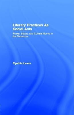 Literary Practices As Social Acts