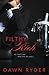 Filthy Rich by Dawn Ryder Filthy Rich by Dawn Ryder