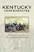 Kentucky Confederates: Sece...
