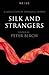 Silk & Strangers