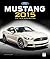 Ford Mustang 2015: The New Generation