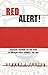 Red Alert!: Educators Confront the Red Scare in American Public Schools, 1947-1954 (Counterpoints)