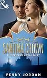 The Price of Royal Duty (The Santina Crown Book 1)