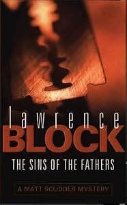 The Sins of the Fathers (Matthew Scudder, #1)