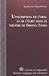 L'inscription De L'oral Et De L'écrit Dans Le Théâtre De Tristan Tzara