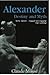 Alexander. Edinburgh University Press. 2004.