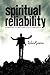 Spiritual Reliability ~ Lea...
