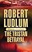 The Tristan Betrayal