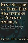 Best-Sellers and Their Film Adaptations in Postwar America: From Here to Eternity, Sayonara, Giant, Auntie Mame, Peyton Place (Modern American Literature)