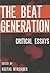The Beat Generation: Critical Essays