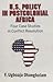 U.S. Policy in Postcolonial Africa: Four Case Studies in Conflict Resolution