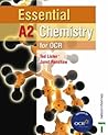 Essential A2 Chemistry for Ocr