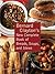 Bernard Clayton's New Complete Book of Breads, Soups and Stews