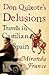 Don Quixote's Delusions: Tr...