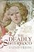 The Deadly Sisterhood: A story of Women, Power and Intrigue in the Italian Renaissance