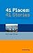 41 Places - 41 Stories