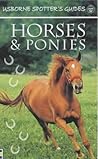 Spotter's Guide to Horses and Ponies (Usborne Spotter's Guides)