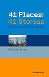 41 Places - 41 Stories 41 Places - 41 Stories