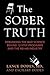 The Sober Truth: Debunking ...