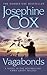 Vagabonds by Josephine Cox