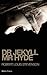 Dr Jekyll & Mr Hyde