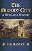 The Bloody City (Edwin Weav...
