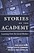 Stories of the Academy: Learning from the Good Mother (Counterpoints)