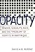 Opacity by David A.B. Murray