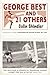 George Best and 21 Others by Colin  Shindler