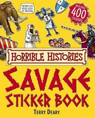 Savage Sticker Book (Horrible Histories)
