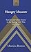 Hungry Moscow by Mauricio Borrero