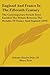 England And France In The Fifteenth Century: The Contemporary French Tract Entitled The Debate Between The Heralds Of France And England (1870)