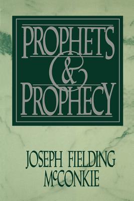 Prophets & prophecy (Hardcover)