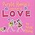 Purple Ronnie's Little Book of Love