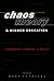 Chaos Theory and Higher Education by Marc Cutright