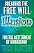 Breaking the Free Will Illusion for the Betterment of Humankind