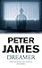Dreamer by Peter James