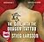 The Girl with the Dragon Tattoo by Stieg Larsson