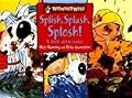 Splish, Splash, Splosh!