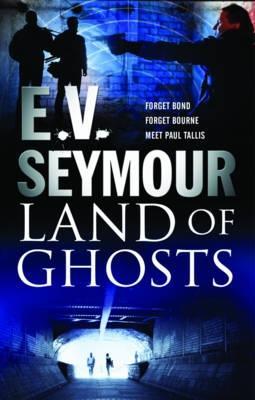Land of Ghosts (Paul Tallis #3)