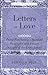 Letters of Love: Franz Rosenzweig’s Spiritual Biography and Oeuvre in Light of the Gritli Letters (Studies in Judaism)